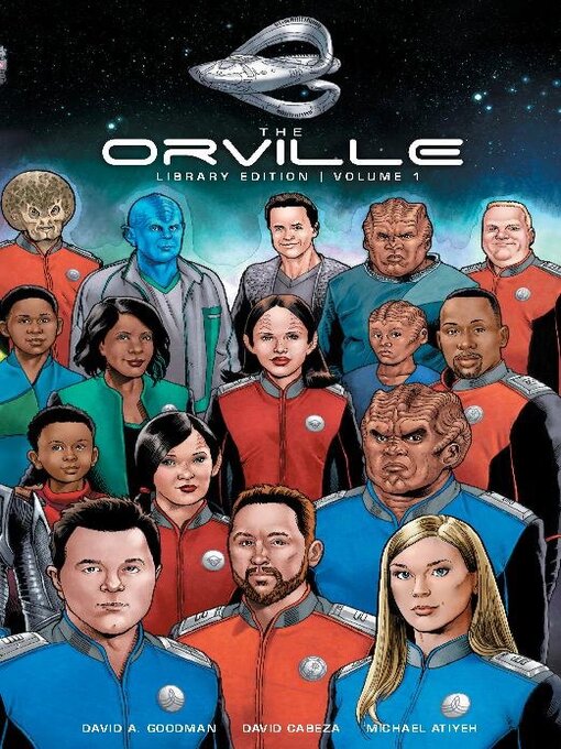 Title details for The Orville, Volume 1 by David A. Goodman - Available